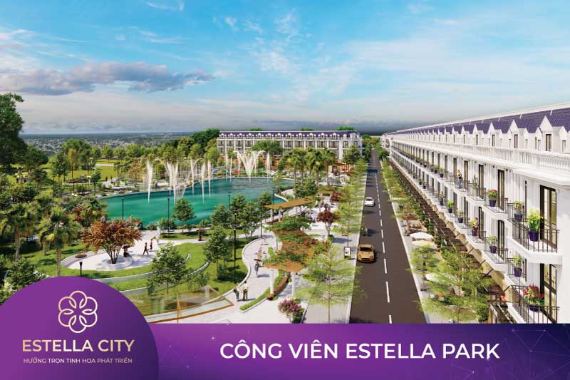 C&ocirc;ng vi&ecirc;n cảnh quan Estella City
